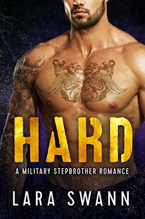 Hard by Lara Swann