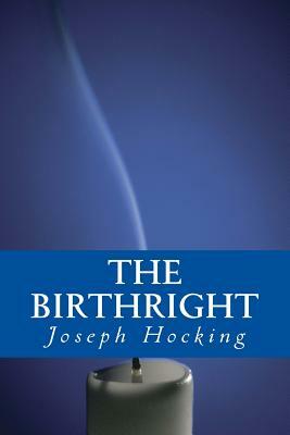 The Birthright by Joseph Hocking