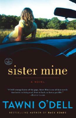 Sister Mine by Tawni O'Dell
