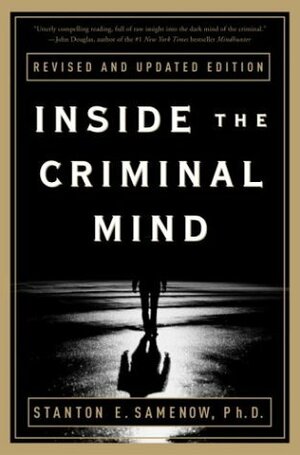 Inside the Criminal Mind by Stanton E. Samenow