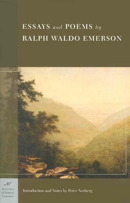Essays and Poems by Ralph Waldo Emerson (Barnes & Noble Classics Series) by Ralph Waldo Emerson