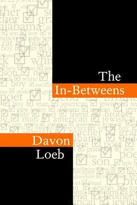 The In-Betweens by Davon Loeb