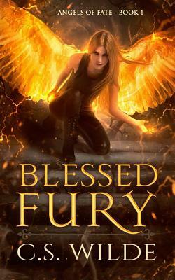 Blessed Fury by C.S. Wilde