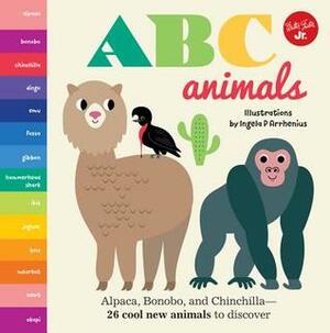 ABC Animals: Alpaca, Bonobo, and Chinchilla by Ingela P. Arrhenius