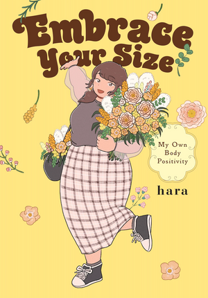 Embrace Your Size by Hara