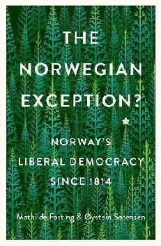 The Norwegian Exception by Øystein Sørensen, Mathilde C. Fasting