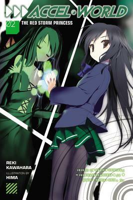 Accel World, Vol. 2 (light novel): The Red Storm Princess by Reki Kawahara