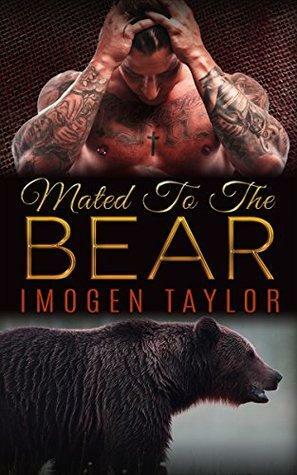 ROMANCE: Mated To The Bear by Imogen Taylor