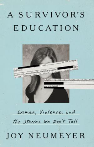 A Survivor's Education by Joy Neumeyer