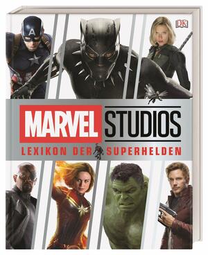 MARVEL Studios Lexikon der Superhelden by Adam Bray