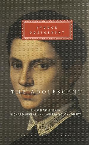 The Adolescent by Fyodor Dostoevsky