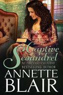 Captive Scoundrel by Annette Blair