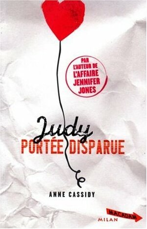 Judy portée disparue by Anne Cassidy