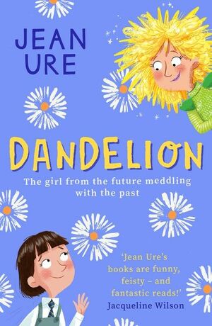 Dandelion by Jean Ure