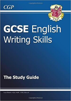 Writing Skills: English: GCSE by Richard Parsons