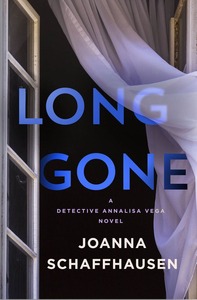 Long Gone by Joanna Schaffhausen