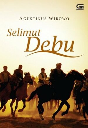 Selimut Debu by Maggie Tiojakin, Agustinus Wibowo