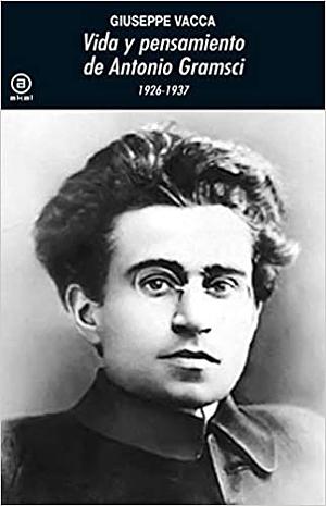 The Two Fascisms by Antonio Gramsci