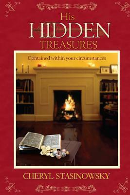 His Hidden Treasures by Cheryl Stasinowsky