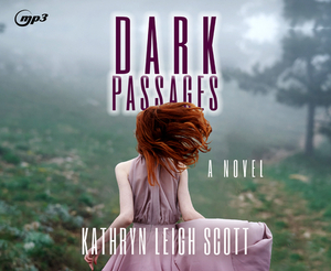 Dark Passages by Kathryn Leigh Scott