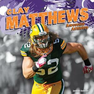 Clay Matthews by Jameson Anderson