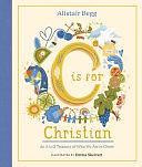 C Is for Christian: An A-Z Treasury of Who We Are in Christ by Alistair Begg