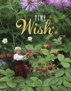 The Tiny Wish by Per Breiehagen, Lori Evert