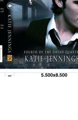 Of Water and Madness: The Dryad Quartet by Katie Jennings