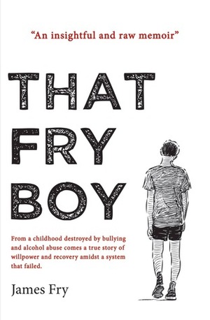 That Fry Boy by James Fry