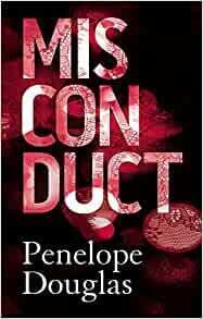 Misconduct by Penelope Douglas