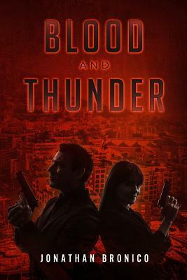 Blood and Thunder by Jonathan Bronico