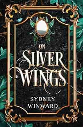 On Silver Wings by Sydney Winward