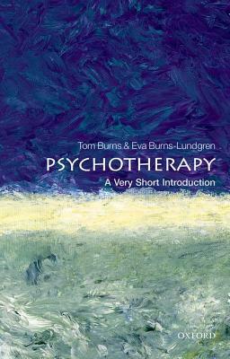 Psychotherapy: A Very Short Introduction by Tom Burns