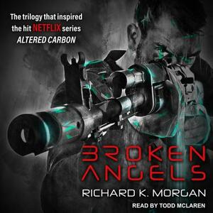 Broken Angels by Richard K. Morgan
