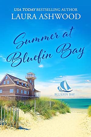 Summer at Bluefin Bay by Laura Ashwood