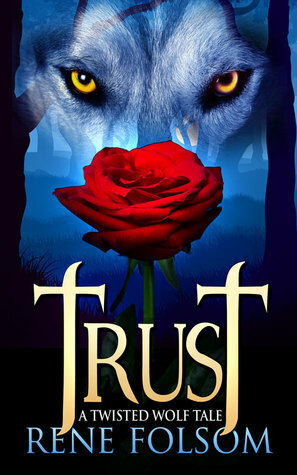 Trust by Rene Folsom