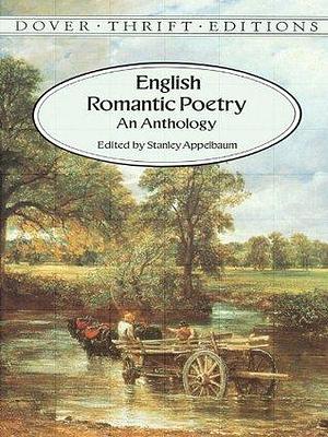 English Romantic Poetry: An Anthology by William Wordsworth, William Blake, William Blake, William Blake