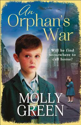 An Orphan's War by Molly Green