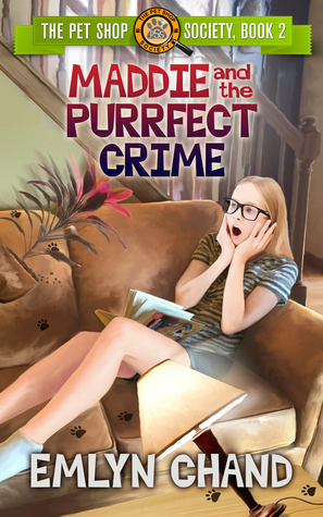 Maddie and the Purrfect Crime by Emlyn Chand