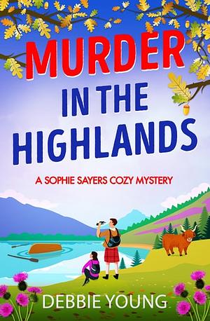Murder in the Highlands by Debbie Young