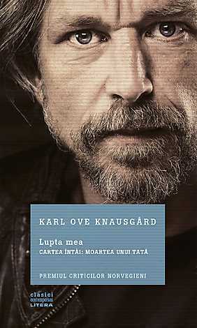Lupta mea. Cartea întâi: Moartea unui tată by Ioana-Andreea Muresan, Karl Ove Knausgård