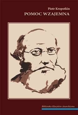 Pomoc wzajemna by Peter Kropotkin