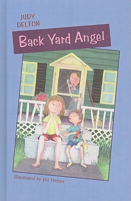 Back Yard Angel by Judy Delton