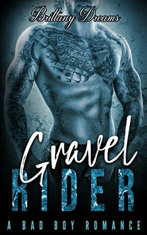 Gravel Rider by Brittany Dreams