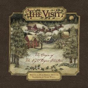 The Visit by Mark Kimball Moulton