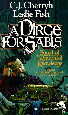 A Dirge for Sabis by C.J. Cherryh