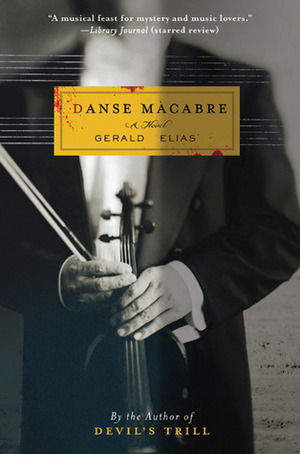 Danse Macabre by Gerald Elias