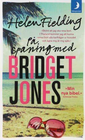 På spaning med Bridget Jones by Helen Fielding