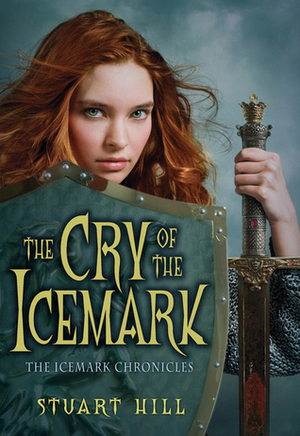 The Cry of the Icemark by Stuart Hill