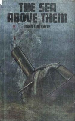 The Sea Above Them by John Wingate
